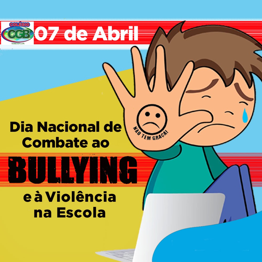 Dia nacional de combate ao bullying e à violência na escola - Colégio Santa  Helena